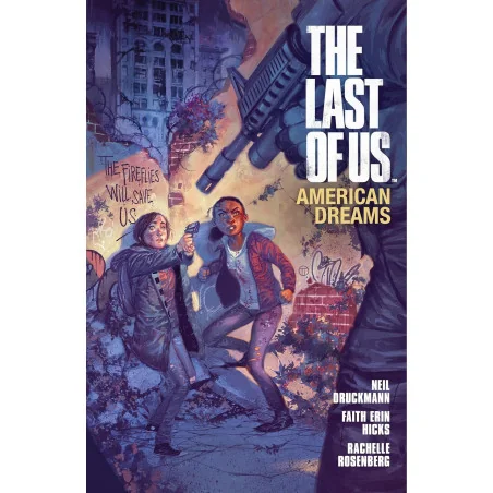The Last of Us: American Dreams