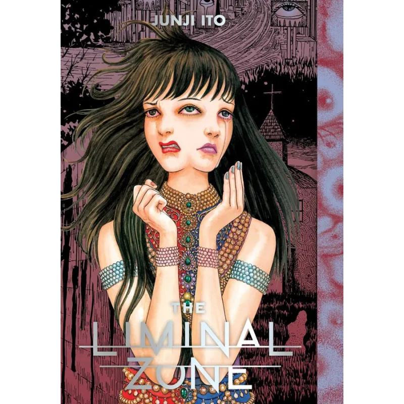 Liminal Zone : Junji Ito Hardcover